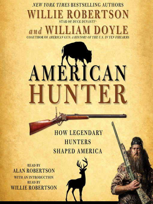 Title details for American Hunter by Willie Robertson - Available